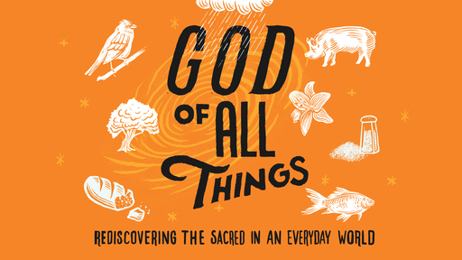 God of All Things