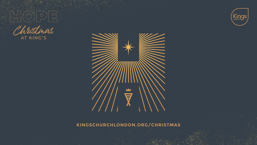 Hope – Christmas at King's
