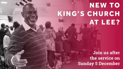 New to King's in Lee?